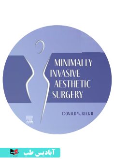 کاور سی دی Minimally Invasive Aesthetic Surgery 1st Edition