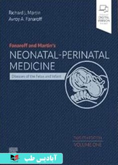 روی Fanaroff and Martin's Neonatal-Perinatal Medicine, 2-Volume Set Diseases of the Fetus and Infant 12th E