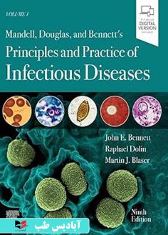 روی Mandell, Douglas, and Bennett's Principles and Practice of Infectious Diseases 2-Volume Set 9th Edition