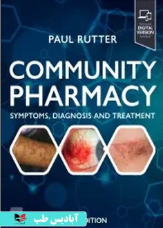 روی Community Pharmacy Symptoms, Diagnosis and Treatment 6th Edition