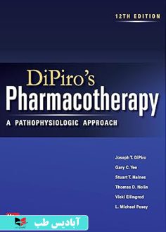 روی DiPiro's Pharmacotherapy A Pathophysiologic Approach, 12th Edition