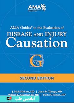 روی AMA Guides to the Evaluation of Disease and Injury Causation 2 edition