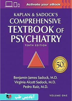 روی Kaplan and Sadock's Comprehensive Textbook of Psychiatry 10th Edition