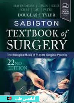 روی Sabiston Textbook of Surgery The Biological Basis of Modern Surgical Practice 22nd Edition
