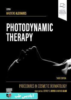 روی Procedures in Cosmetic Dermatology Series Photodynamic Therapy, 3rd Edition