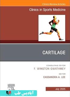 روی Cartilage, An Issue of Clinics in Sports Medicine