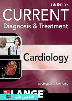 روی Current Diagnosis & Treatment Cardiology, Sixth Edition