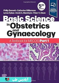 روی Basic Science in Obstetrics and Gynaecology A Textbook for MRCOG Part 1 5th Edition