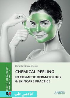 روی Chemical Peeling in Cosmetic Dermatology & Skincare Practice