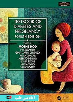 روی Textbook of Diabetes and Pregnancy (Series in Maternal-Fetal Medicine) 4th Edition