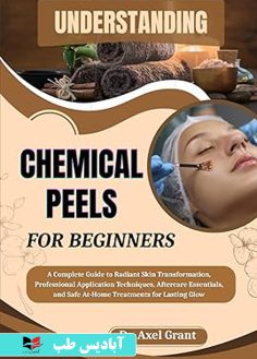 روی UNDERSTANDING CHEMICAL PEELS FOR BEGINNERS