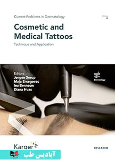 روی Cosmetic and Medical Tattoos Technique and Application