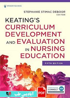 کاور محصول پی دی اف کاور محصول پی دی اف Keating’s Curriculum Development and Evaluation in Nursing Education