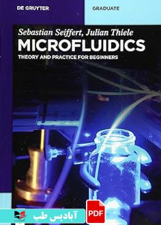 کاور محصول پی دی اف کاور محصول پی دی اف Microfluidics Theory and Practice for Beginners (De Gruyter Textbook)