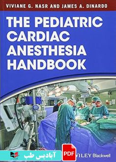 کاور محصول پی دی اف کاور محصول پی دی اف The Pediatric Cardiac Anesthesia Handbook 1st Edition
