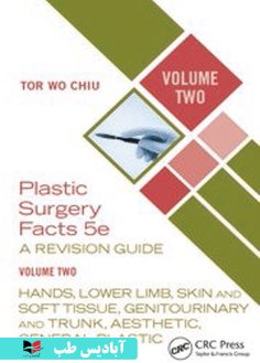 روی Plastic Surgery Facts A Revision Guide Volume Two