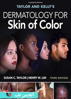 روی Taylor and Kelly's Dermatology for Skin of Color, Third Edition 3rd Edition