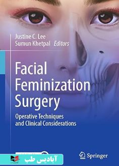 روی Facial Feminization Surgery Operative Techniques and Clinical Considerations